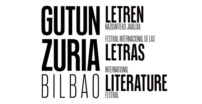 Gutun Zuria Bilbao. Festival Internacional de las Letras de Bilbao - Azkuna  Zentroa